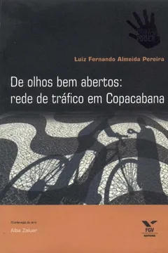 Livro De Olhos Bem Abertos. Rede de Tráfico em Copacabana - Resumo, Resenha, PDF, etc.