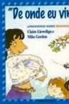 Livro De Onde Eu Vim? - Coleção Meu Corpo - Resumo, Resenha, PDF, etc.