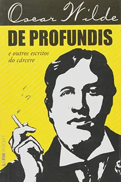 Livro De Profundis - Coleção L&PM Pocket - Resumo, Resenha, PDF, etc.
