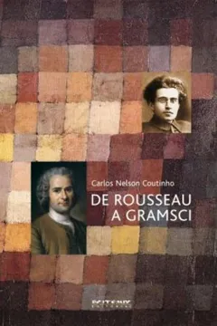 Capa do livro De Rousseau a Gramsci