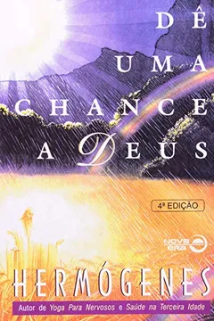 Livro De Uma Chance A Deus - Resumo, Resenha, PDF, etc.