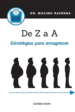 Livro De Z a A. Estratégias Para Emagrecer - Resumo, Resenha, PDF, etc.