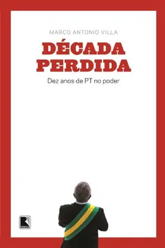 Livro Década Perdida - Resumo, Resenha, PDF, etc.