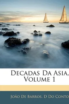 Livro Decadas Da Asia, Volume 1 - Resumo, Resenha, PDF, etc.