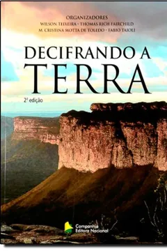 Livro Decifrando a Terra - Resumo, Resenha, PDF, etc.