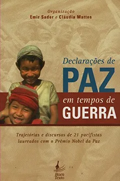Livro Declarações de Paz em Tempos de Guerra - Resumo, Resenha, PDF, etc.