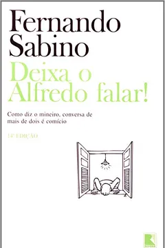 Livro Deixa O Alfredo Falar - Resumo, Resenha, PDF, etc.