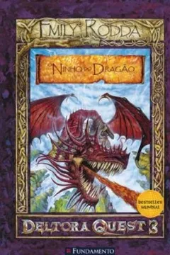Livro Deltora 3.1. O Ninho do Dragão - Resumo, Resenha, PDF, etc.