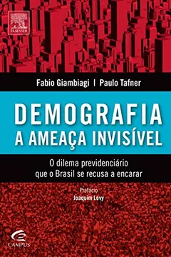 Livro Demografia a Ameaça Invisível - Resumo, Resenha, PDF, etc.