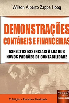 Livro Demonstrações Contábeis e Financeiras. Aspectos Essenciais à Luz dos Novos Padrões de Contabilidade - Resumo, Resenha, PDF, etc.