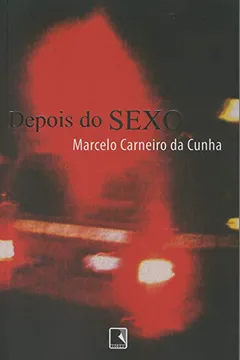 Livro Depois Do Sexo - Resumo, Resenha, PDF, etc.