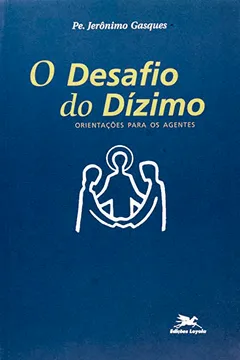 Livro Desafio Do Dízimo - Resumo, Resenha, PDF, etc.