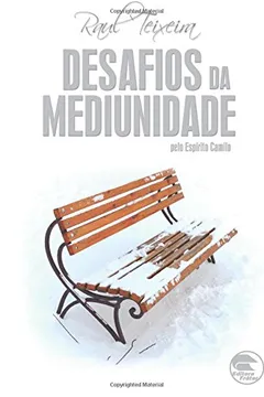 Livro Desafios Da Mediunidade (Portuguese Edition) - Resumo, Resenha, PDF, etc.