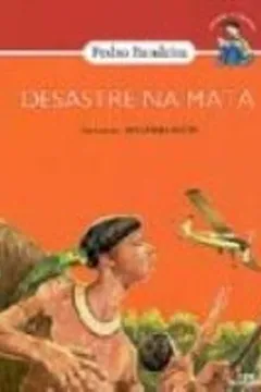 Livro Desastre Na Mata - Resumo, Resenha, PDF, etc.