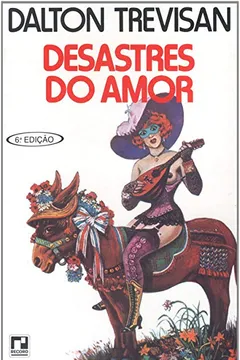 Livro Desastres Do Amor - Resumo, Resenha, PDF, etc.