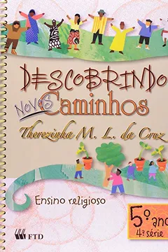 Livro Descobrindo Novos Caminhos - 5. Ano - Cons (Merc.) - Resumo, Resenha, PDF, etc.
