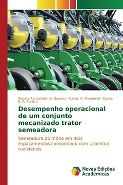 Livro Desempenho Operacional de Um Conjunto Mecanizado Trator Semeadora - Resumo, Resenha, PDF, etc.