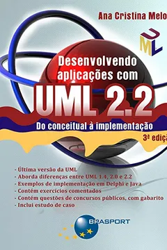 Livro Desenvolvendo Aplicações Com UML 2.2 - Resumo, Resenha, PDF, etc.
