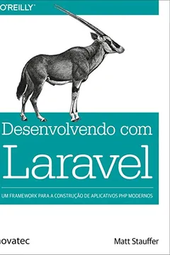Livro Desenvolvendo com Laravel - Resumo, Resenha, PDF, etc.