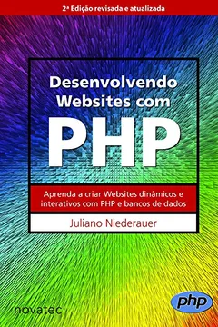Livro Desenvolvendo Websites com PHP - Resumo, Resenha, PDF, etc.