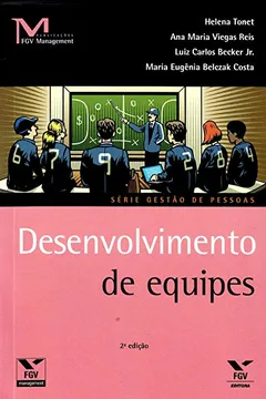 Livro Desenvolvimento de Equipes - Resumo, Resenha, PDF, etc.