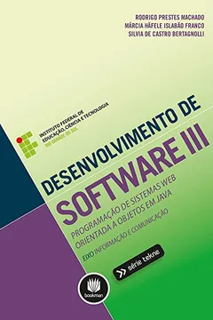 Livro Desenvolvimento de Software III - Resumo, Resenha, PDF, etc.