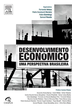 Livro Desenvolvimento Econômico. Uma Perspectiva Brasileira - Resumo, Resenha, PDF, etc.