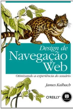 Livro Design de Navegação Web. Otimizando a Experiência do Usuário - Resumo, Resenha, PDF, etc.
