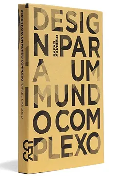 Livro Design Para Um Mundo Complexo - Resumo, Resenha, PDF, etc.