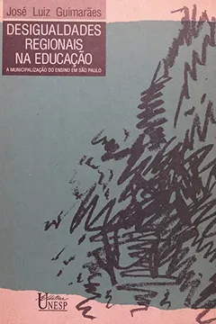 Livro Desigualdades Regionais Na Educação - Resumo, Resenha, PDF, etc.