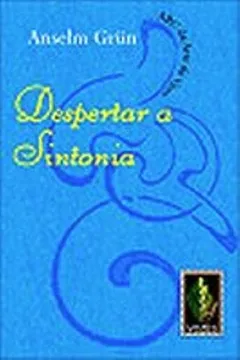 Livro Despertar A Sintonia - Resumo, Resenha, PDF, etc.