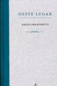 Livro Deste Lugar - Resumo, Resenha, PDF, etc.