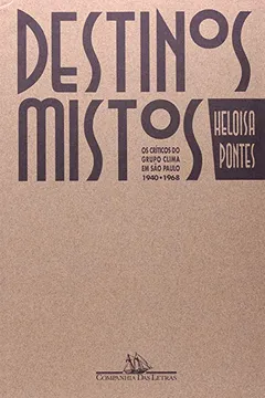 Livro Destinos Mistos - Resumo, Resenha, PDF, etc.