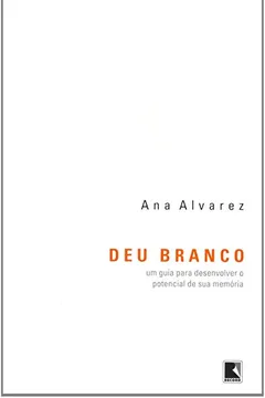 Livro Deu Branco! - Resumo, Resenha, PDF, etc.