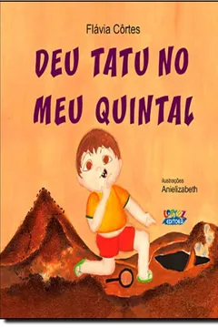 Livro Deu Tatu no Meu Quintal - Resumo, Resenha, PDF, etc.