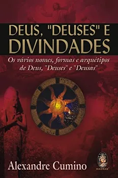 Livro Deus, Deuses E Divindades - Resumo, Resenha, PDF, etc.