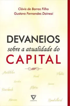 Livro Devaneios Sobre a Atualidade do Capital - Resumo, Resenha, PDF, etc.