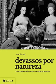 Livro Devassos Por Natureza - Resumo, Resenha, PDF, etc.
