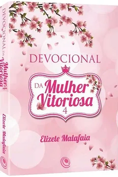 Livro Devocional da Mulher Vitoriosa - Resumo, Resenha, PDF, etc.