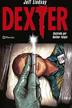 Livro Dexter - Resumo, Resenha, PDF, etc.