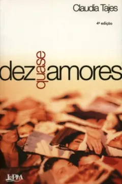 Livro Dez Quase Amores - Resumo, Resenha, PDF, etc.