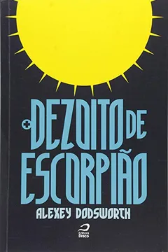 Livro Dezoito de Escorpião - Resumo, Resenha, PDF, etc.