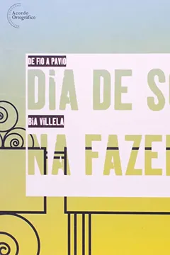 Livro Dia de Sol na Fazenda - Coleção de Fio a Pavio - Resumo, Resenha, PDF, etc.
