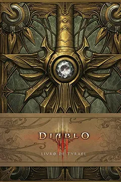 Livro Diablo III. Livro de Tyrael - Resumo, Resenha, PDF, etc.