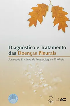 Livro Diagnostico E Tratamento Das Doencas Pleurais - Resumo, Resenha, PDF, etc.