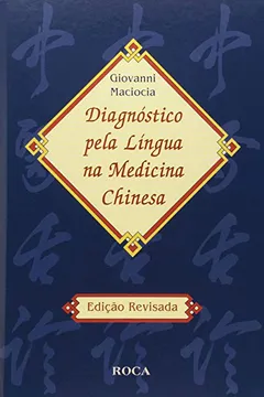 Livro Diagnostico Pela Lingua Na Medicina Chinesa - Resumo, Resenha, PDF, etc.
