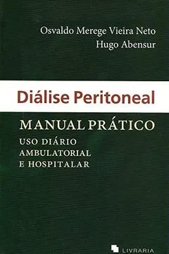 Livro Diálise Peritoneal. Manual Prático - Resumo, Resenha, PDF, etc.