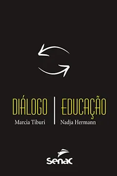 Livro Diálogo. Educação - Resumo, Resenha, PDF, etc.