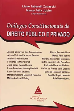 Livro Diálogos Constitucionais de Direito Público e Privado - Resumo, Resenha, PDF, etc.