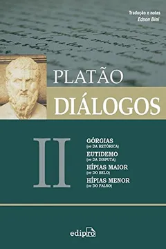 Livro Diálogos II. Górgias,  Eutidemo, Hípias Maior e Hípias Menor - Resumo, Resenha, PDF, etc.